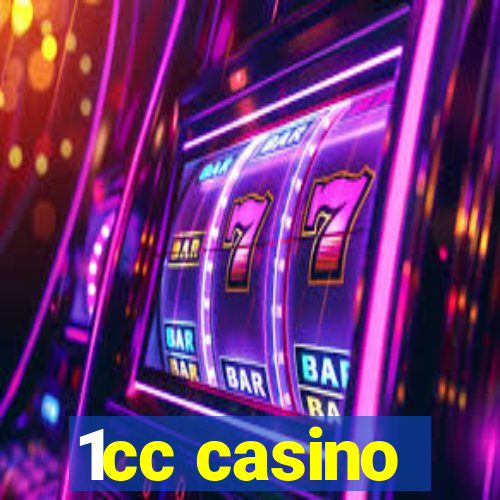 1cc casino